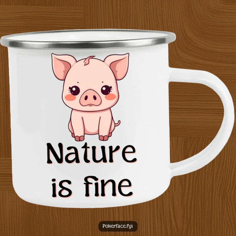 Funny Camping Mug: Kawaii piglet with a hilariously emotionless expression, ideal for calm outdoor adventures.
