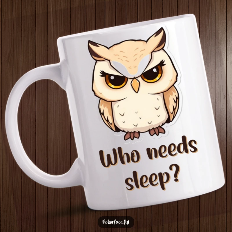 Funny owl mug featuring a serious owl character looking forward with unwavering focus, embodying wisdom and humor.