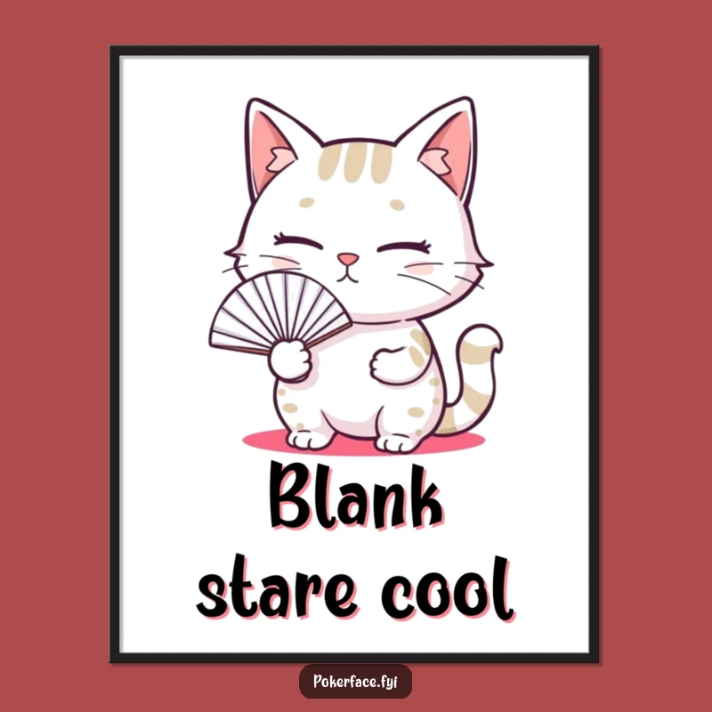 Funny Blank Cat Fan Digital Art, Hilarious Emotionless Kitty Print