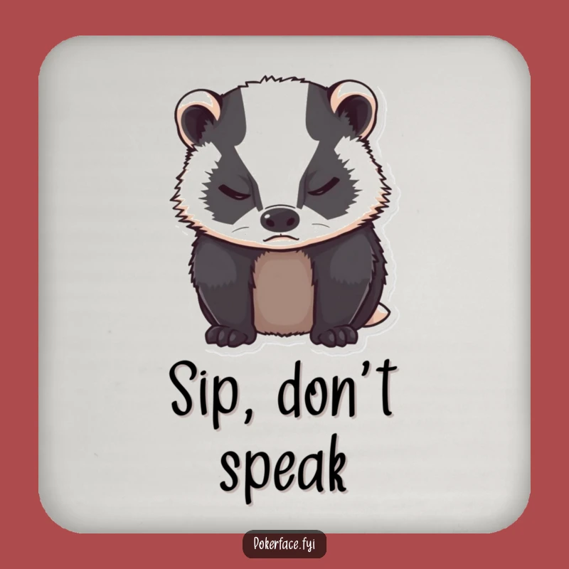 Funny Grumpy Badger Drink Coaster: Protect Surfaces with Stoic Finesse