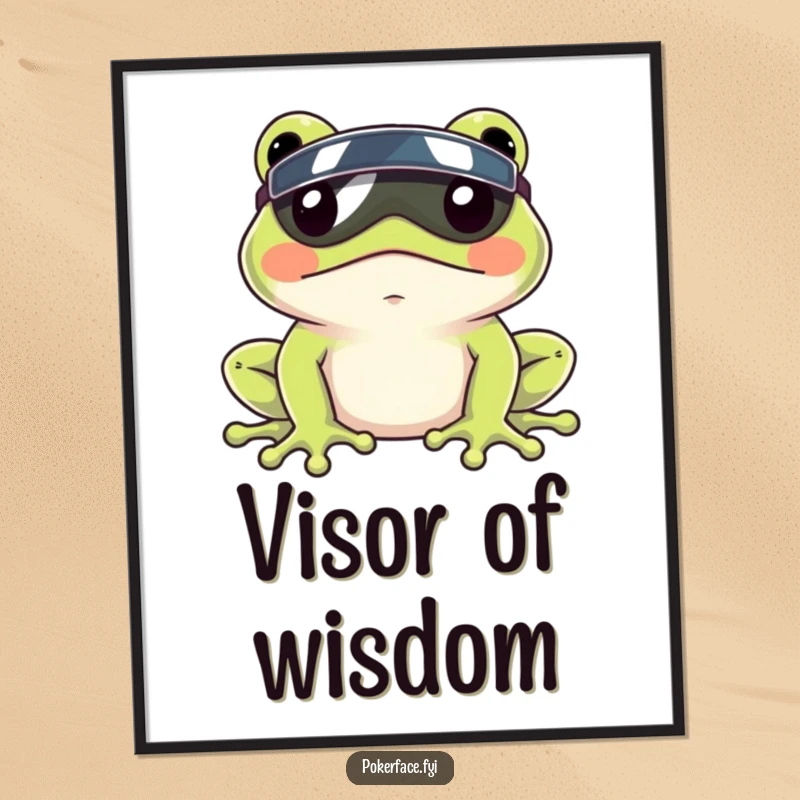 Funny Frog Visor Poster showing a frog with a completely still face and a tiny visor, representing humorous composure.