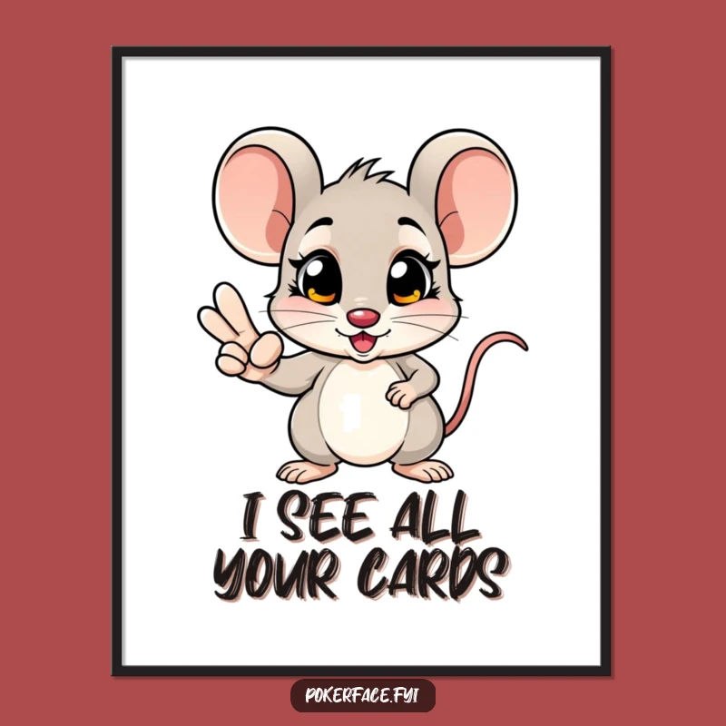 Funny Mouse Poker Poster: Unblinking Focus, Winning Hand - Wall Art for Gamers