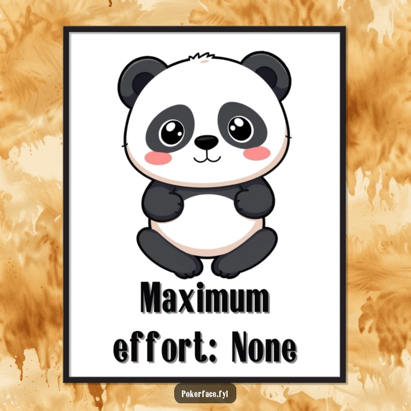 Funny Panda Poster featuring a panda with a perfectly neutral expression, conveying humorous calm and serenity, a downloadable funny gift.