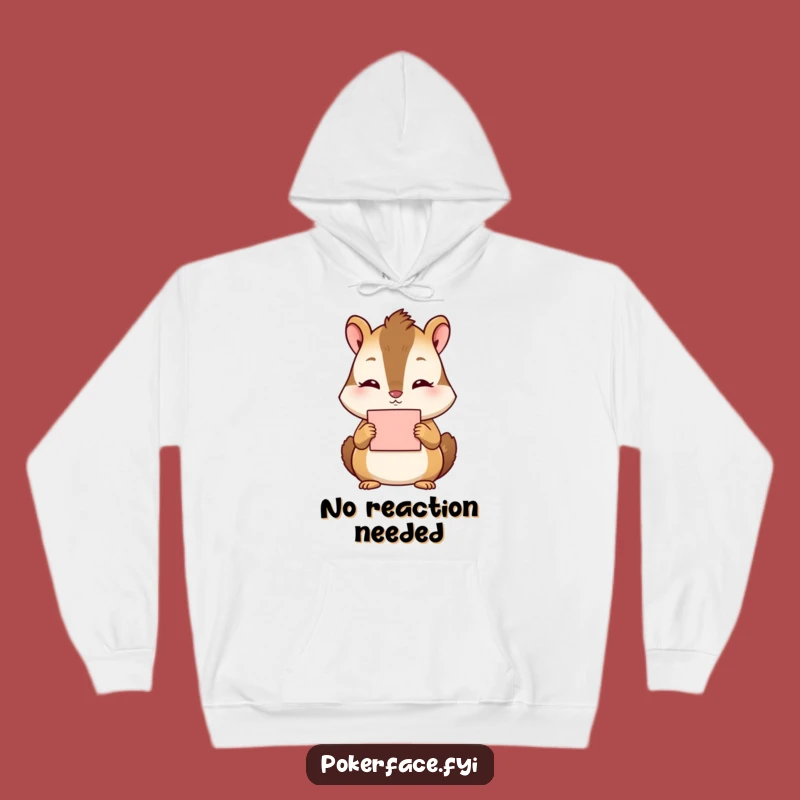 Funny Chipmunk Hoodie: Cozy Up in Calm - A Warm & Funny Gift