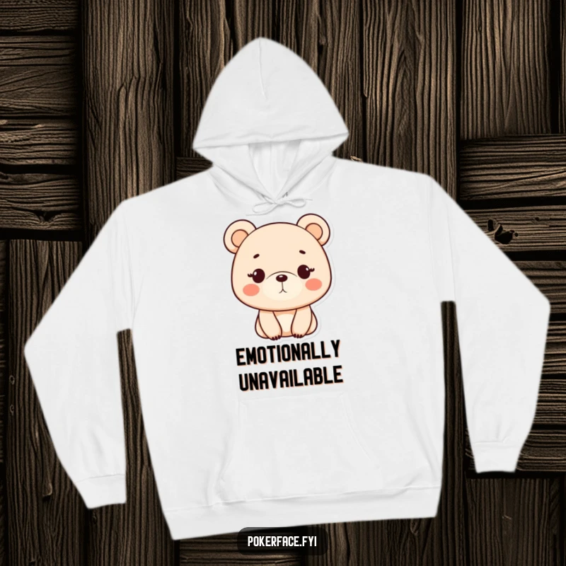 Funny Hoodie: A monotone bear with a consistently neutral facial expression, offering warmth and a touch of dry, amusing irony.