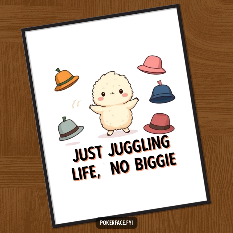 Funny Free Printable Wall Art: Fluffy creature with blank expression juggling three hats, one falling, in funny chaos.