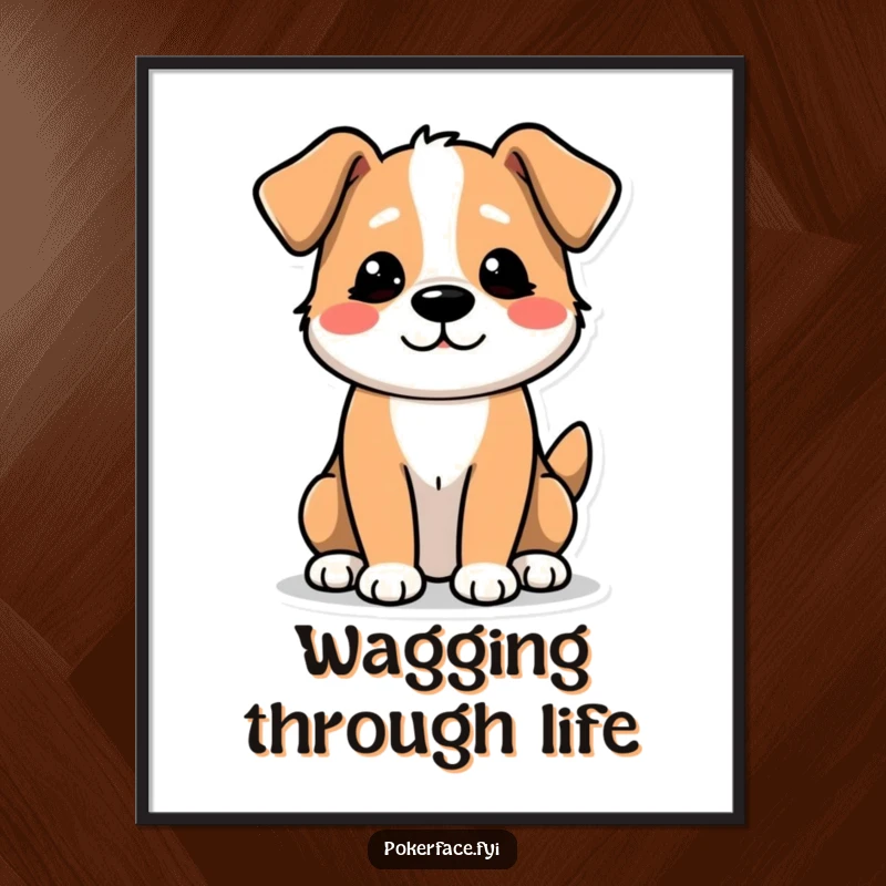 Funny Free Printable Wall Art: Dog character with a single, uninspired tail wag, embodying dry and understated humor.