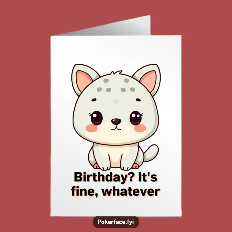Free Printable Birthday Card: Blank Face Animal, Deadpan Humor, Downloadable Birthday