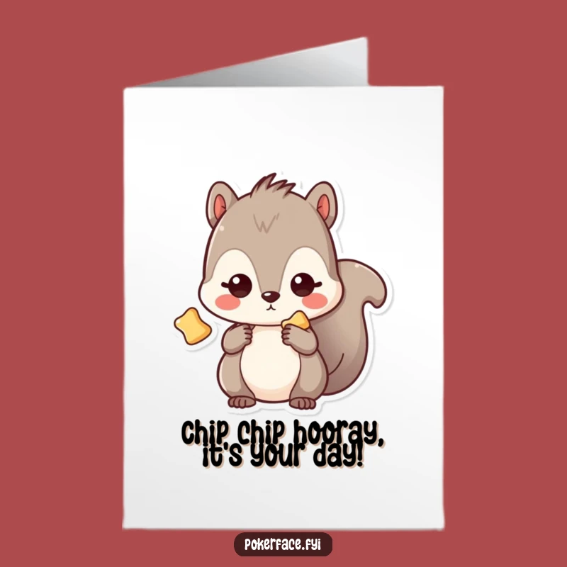 Free Printable Birthday Card: Blank Gaze Squirrel Chip Funny Downloadable Greeting