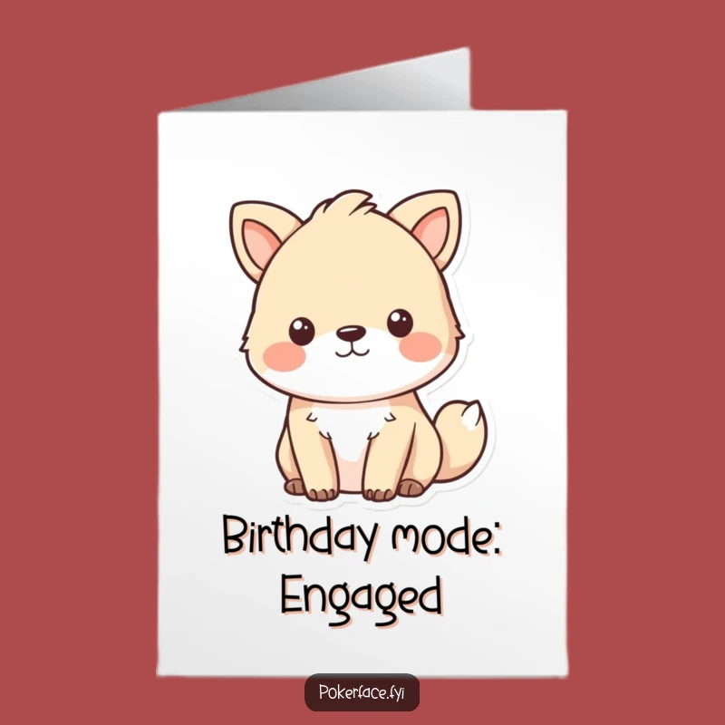 Free Printable Birthday Card: Focused Animal Emotionless - Funny Downloadable Greeting