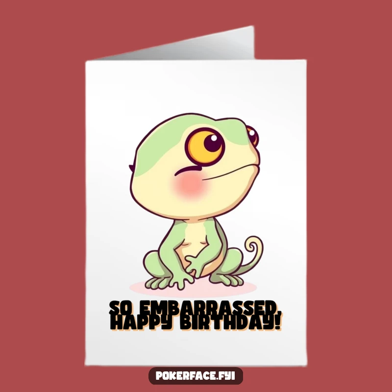 Funny Free Printable Chameleon Birthday Card - Hilarious Downloadable Gift for a Shy Friend