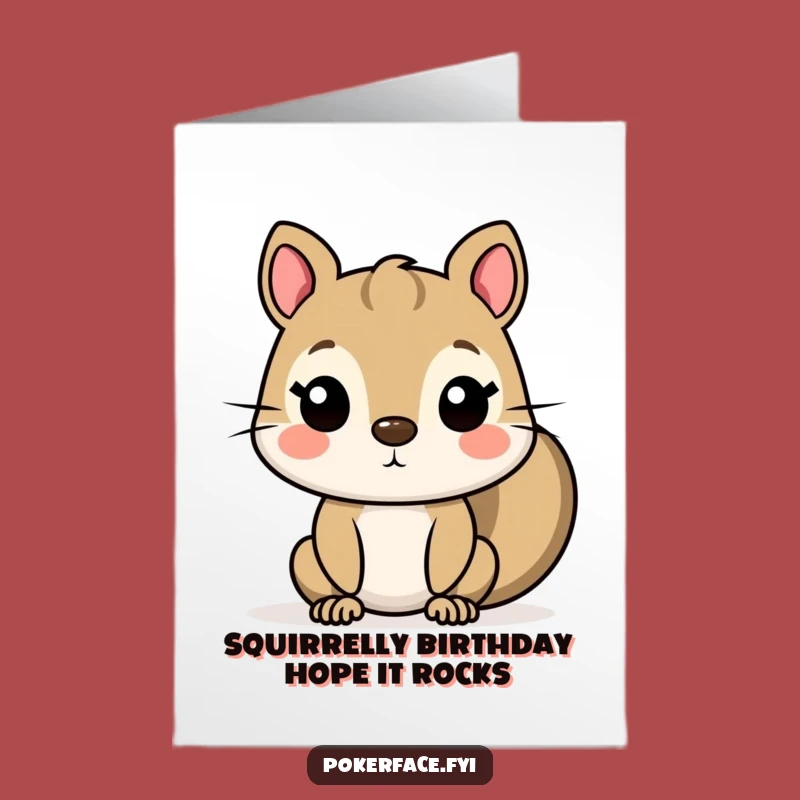 Free Printable Funny Birthday Card: Squirrels Blank Face Humor Downloadable Gift