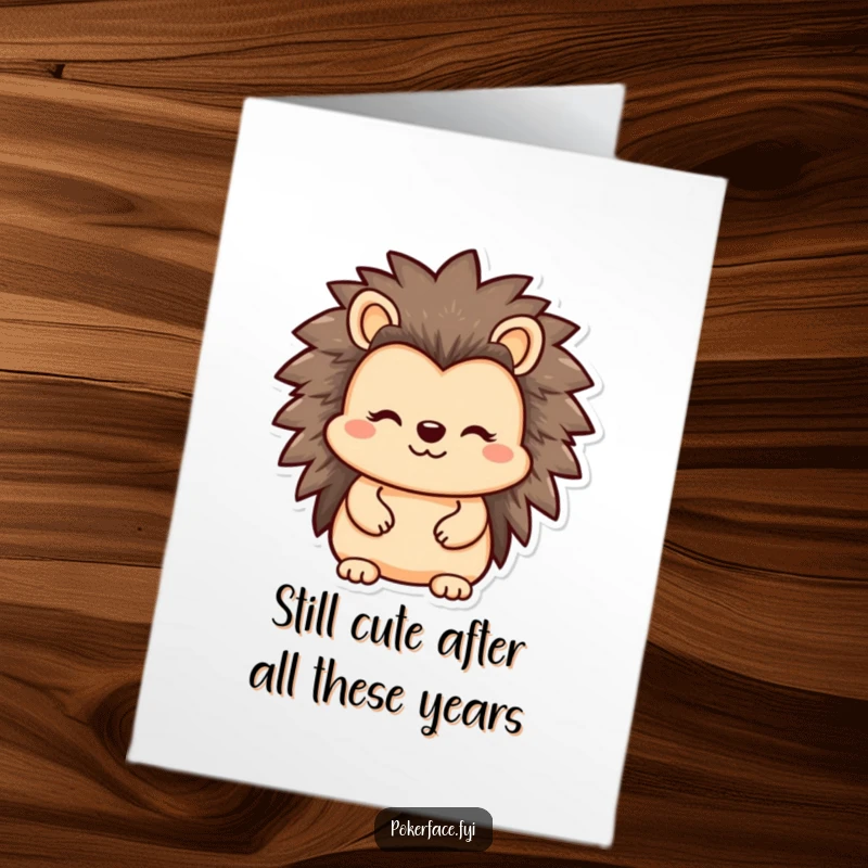 Funny free printable birthday card featuring a reserved hedgehog with a straight face, offering a unique and understated celebration.