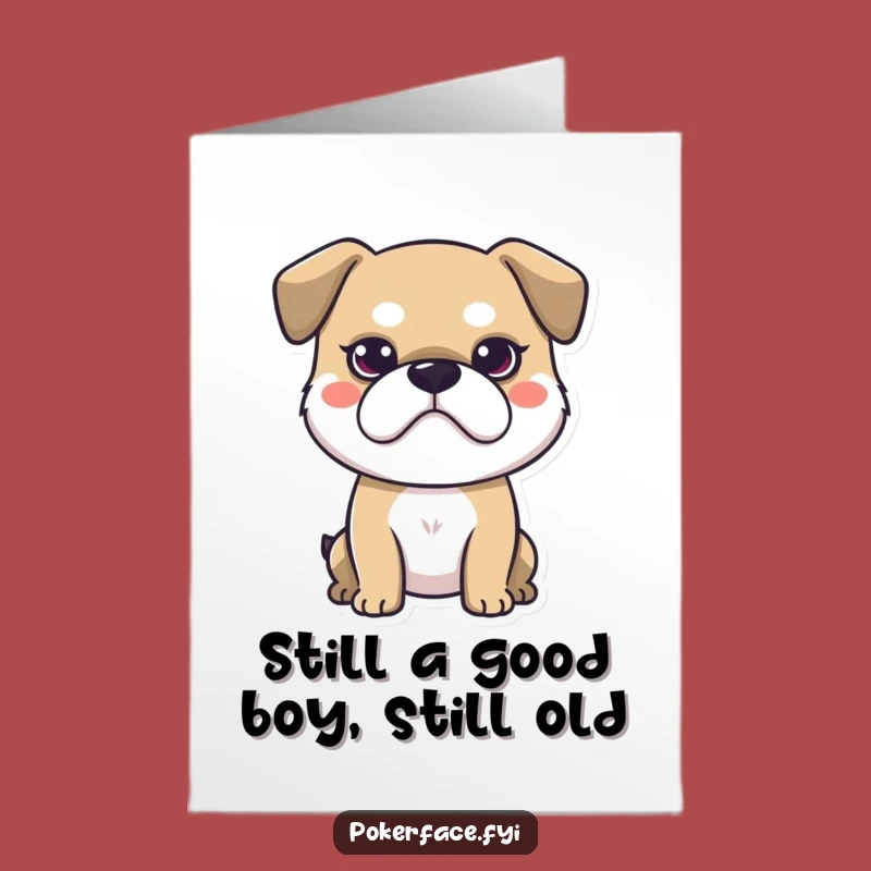 Stoic Dog Free Printable Birthday Card - Funny Downloadable Greeting for the Unflappable