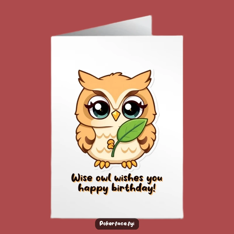 Free Printable Owl Birthday Card - Funny Downloadable Gift for Wise Ones