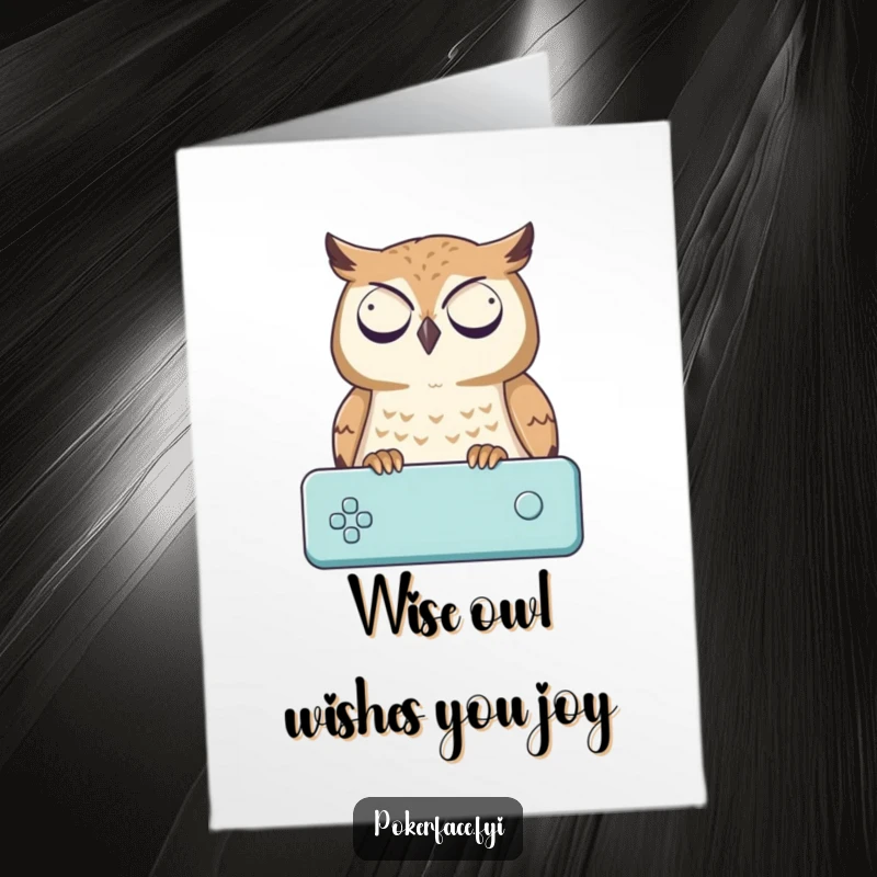 Funny Free Printable Birthday Card featuring a neutral owl watching a game with an impassive face, perfect for game lovers.