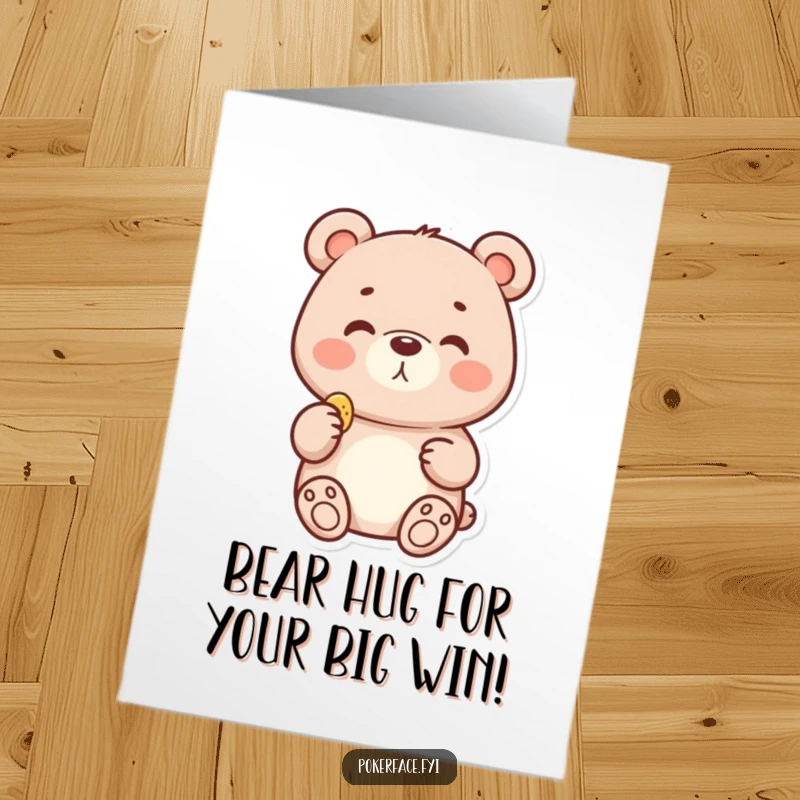 Funny Free Printable Congratulations Card: A delighted bear character with a neutral face, holding a tiny chip, looking pleased.