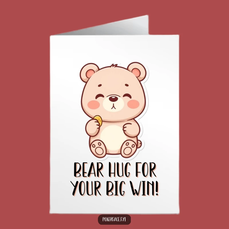 Free Printable Congrats Card: Neutral Bear with Chip, Chill Downloadable Gift for Your Success