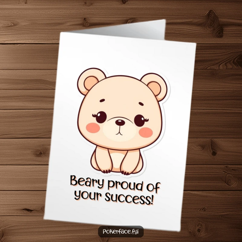 Funny Free Printable Congratulations Card: A monotone bear with a neutral expression, acknowledging success with zero enthusiasm.