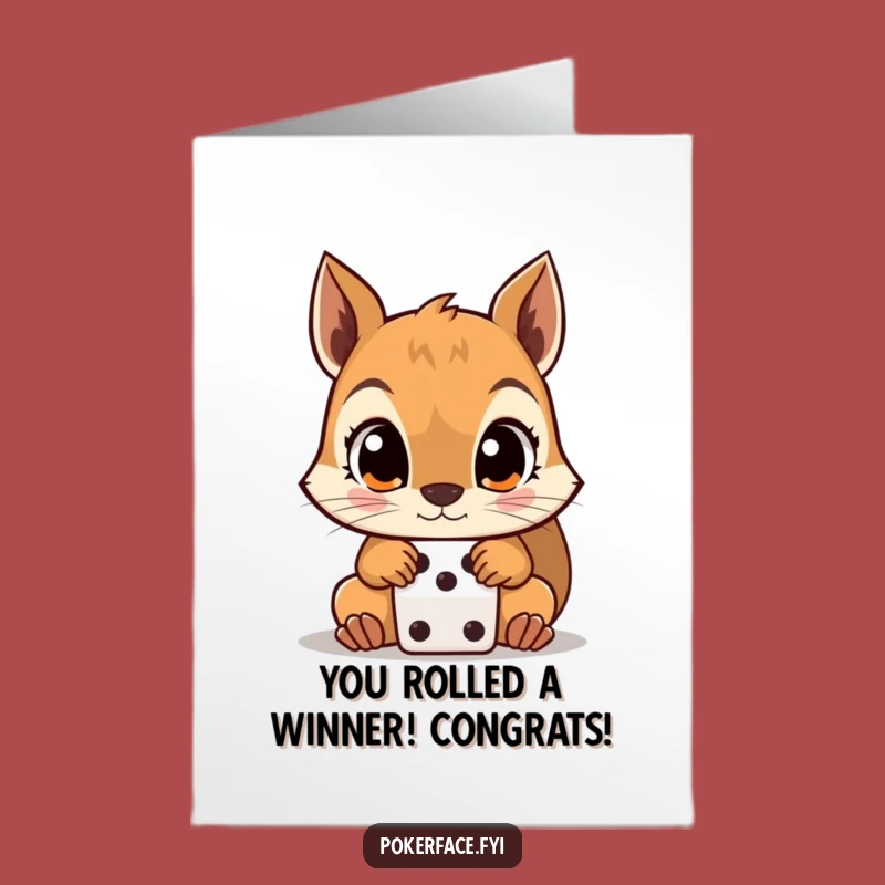 Free Printable Congrats Card: Lucky Squirrel Dice Gambler Downloadable!