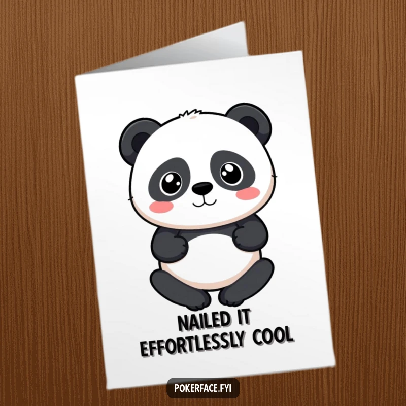 Funny Free Printable Congratulations Card: A panda with a perfectly neutral expression offers a hilariously unimpressed congratulations, great for DIY.