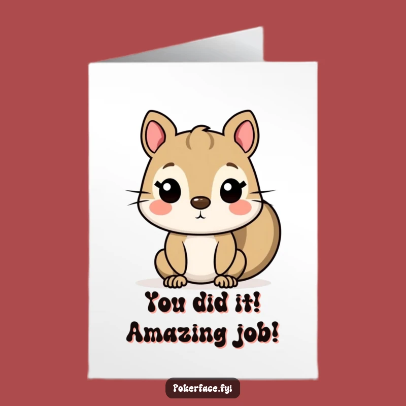 Free Printable Congrats Card: Blank Face Squirrel Humor Downloadable