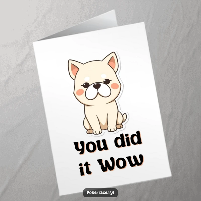 Funny free printable congratulations card showing a stoic dog with a completely blank face, delivering a deadpan congratulatory message.