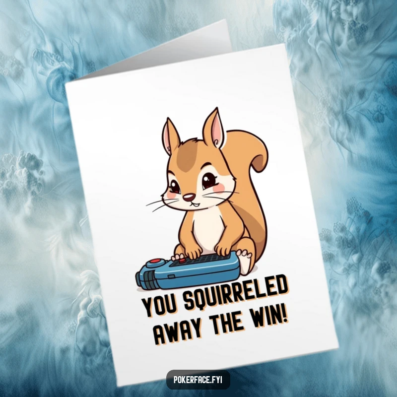 Funny Free Printable Congratulations Card: Squirrel rigidly focused on a game, symbolizing dedication and success