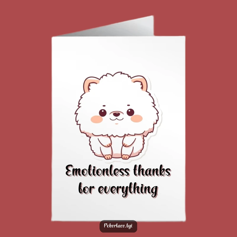 Free Printable Thank You Card: Still Fluffy Animal Funny Downloadable Gift