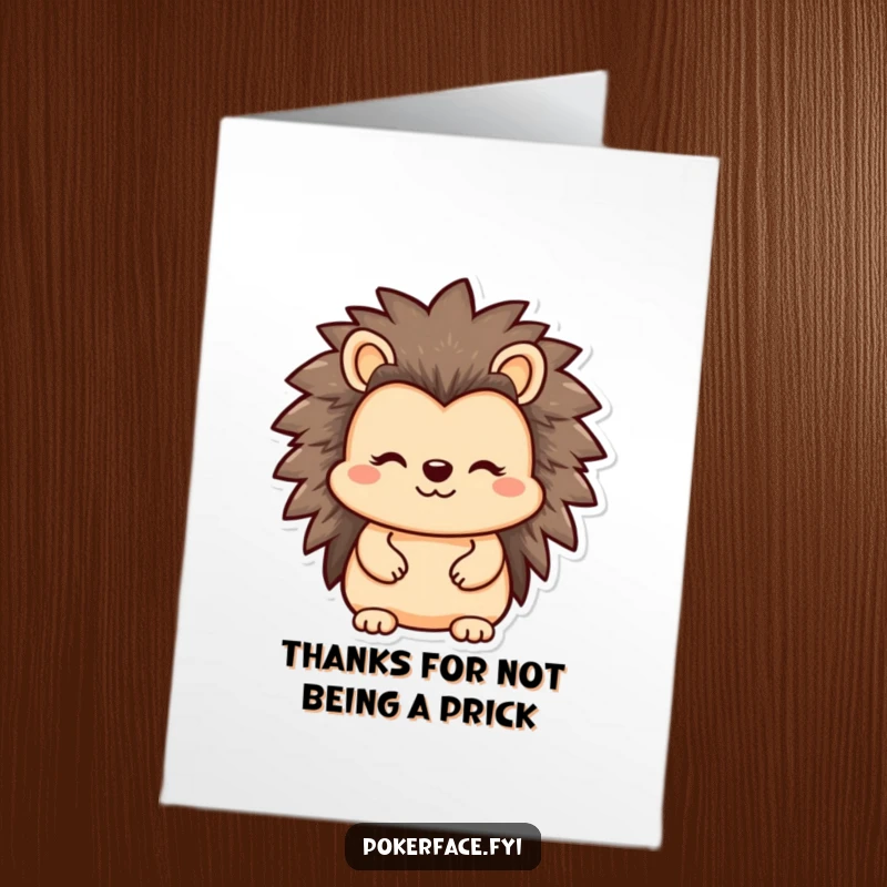 Funny free printable thank you card showcasing a reserved hedgehog with an unreadable expression, conveying thanks with zero extra effort.