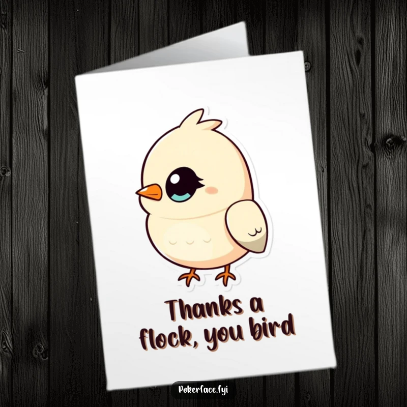 Funny Free Printable Thank You Card: A bird character with a single, unblinking eye conveying thanks with a direct, unwavering, and slightly unnerving stare.