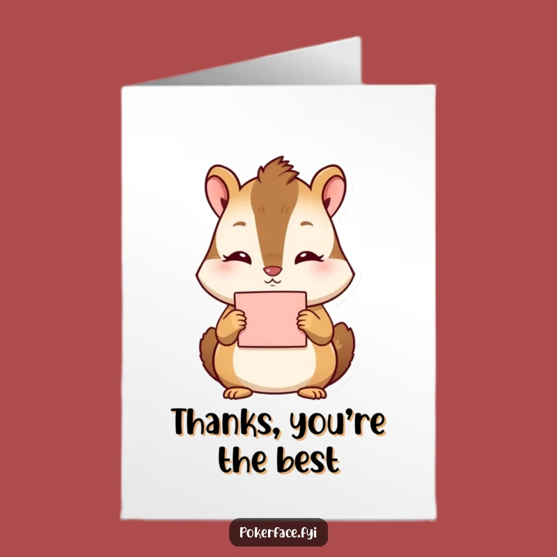 Free Printable Thank You Card: Neutral Chipmunk Holding Card for a Blunt Funny Gift