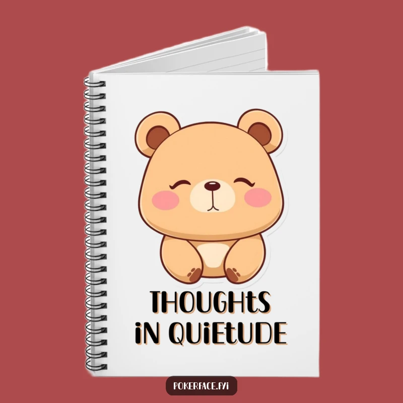 Funny Placid Bear Notebook: Jot Down Ideas with Hilarious Stillness!
