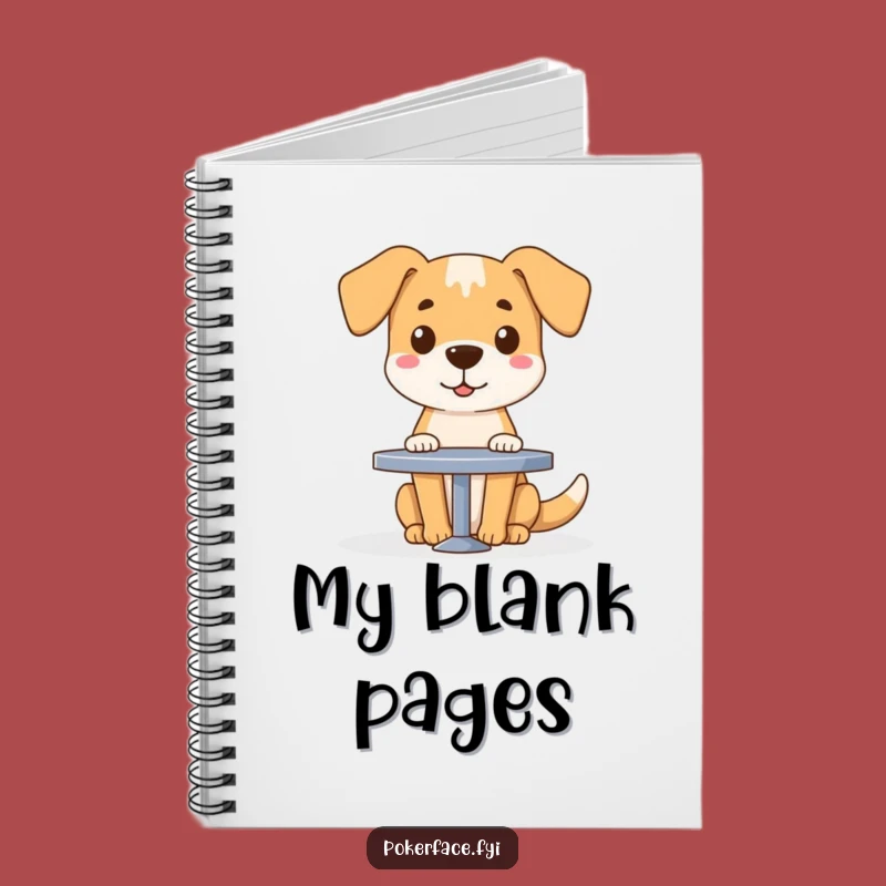 Funny Blank Dog Notebook: Sitting at Table - Perfect Funny Gift for Thoughts!