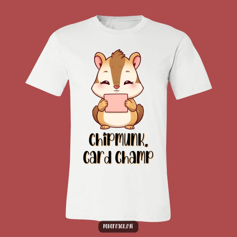 Funny Chipmunk T-Shirt: Zero Emotion, Max Fun - Your Go-To Funny Gift