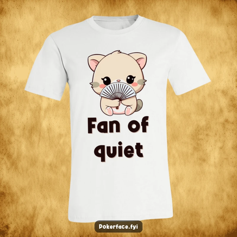 Funny T-Shirt of an animal holding a fan discreetly, hiding its amusement, ideal for a humorous and subtle present.