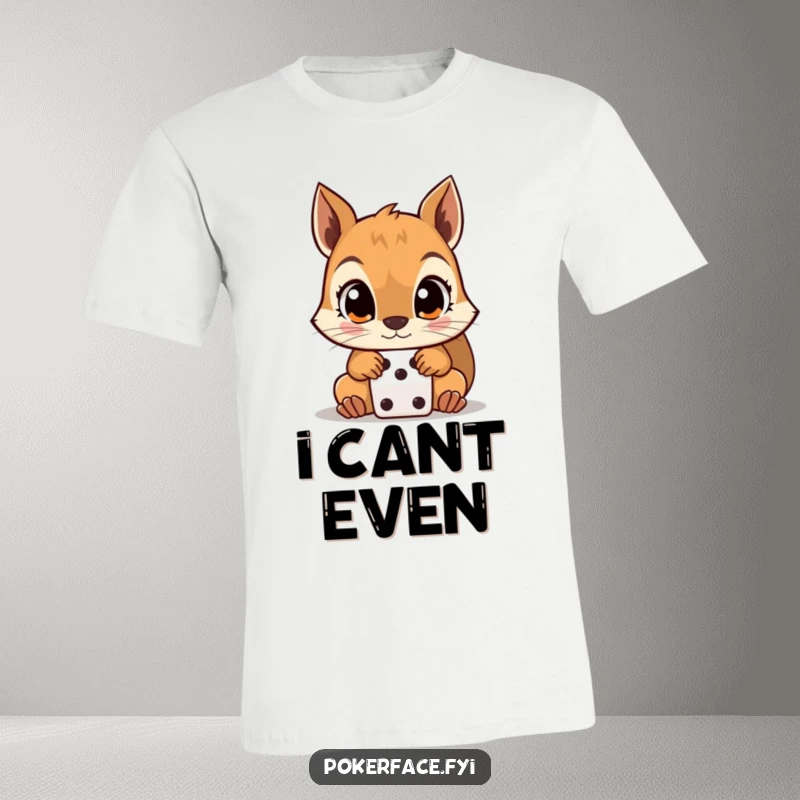 Funny Squirrel T-Shirt showing a wide-eyed squirrel staring intensely at a dice, capturing a moment of humorous suspense.
