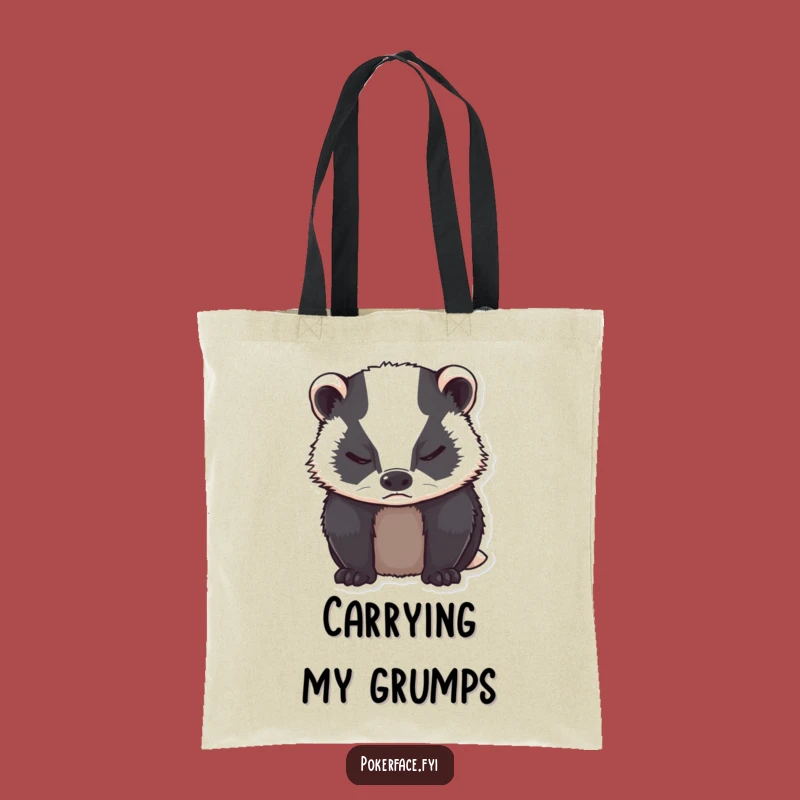 Funny Grumpy Badger Tote Bag: Carry Your Unbothered Attitude